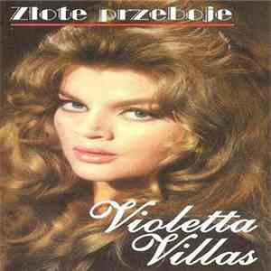 Violetta Villas - Złote Przeboje download flac