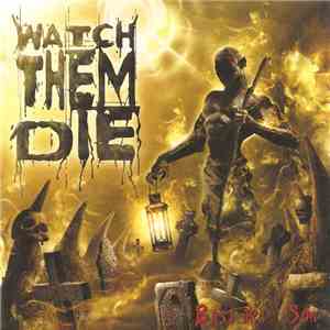 Watch Them Die - Bastard Son download flac