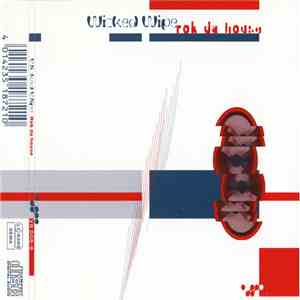 Wicked Wipe - Rok Da House FLAC album