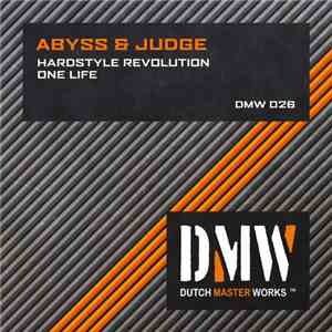 Abyss & Judge - Hardstyle Revolution / One Life download flac