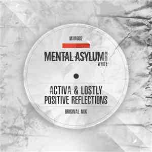 Activa  & Lostly - Positive Reflections download flac
