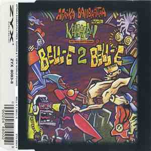 Afrika Bambaataa Presents: Khayan & The New World Power - Bell-E 2 Bell-E download flac
