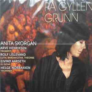 Anita Skorgan - På Gyllen Grunn download flac