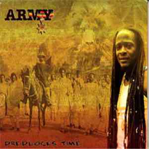 Army  - Dredlocks Time download flac