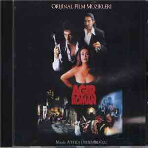 Attila Özdemiroğlu - Ağır Roman Orijinal Film Müzikleri download flac