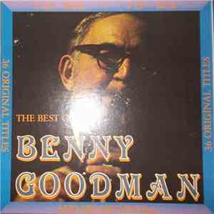 Benny Goodman And His Orchestra - The Best Of: - 36 Original Titles download flac