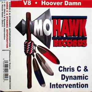Chris C & Dynamic Intervention - V8 / Hoover Damn download flac