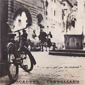 Corocastel Conegliano - "...E Su E Giù Per 'Ste Contrade" Vol. 2 download flac
