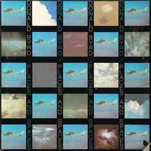 Donald Byrd - Places And Spaces download flac