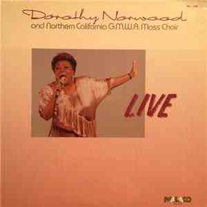 Dorothy Norwood And The Northern California G.M.W.A. Mass Choir - Live download flac