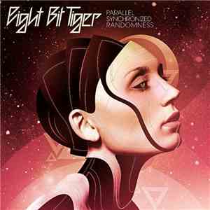 Eight Bit Tiger - Parallel Synchronized Randomness download flac