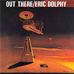 Eric Dolphy - Out There download flac