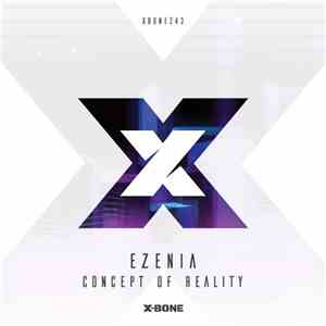 Ezenia - Concept Of Reality download flac