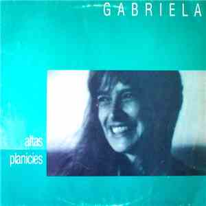 Gabriela  - Altas Planicies download flac