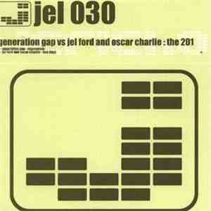 Generation Gap vs. Jel Ford And Oscar Charlie - The 201 download flac