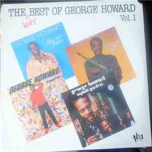 George Howard - The Very Best Of George Howard Vol. 1 download flac