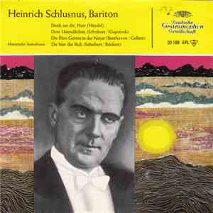 Heinrich Schlusnus - Heinrich Schlusnus, Bariton download flac