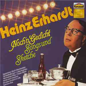 Heinz Erhardt - Noch 'N Gedicht - Songs Und Sketche Mit Heinz Erhardt download flac