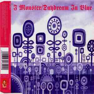 I Monster - Daydream In Blue download flac