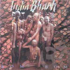 India Bharti - Bom Bom download flac