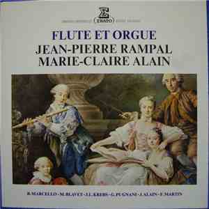 Jean-Pierre Rampal & Marie-Claire Alain - B. Marcello / M. Blavet / G. Pugnani / J. Alain / F. Martin - Flute Et Orgue download flac