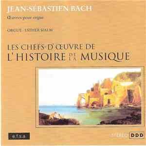 Jean-Sébastien Bach - Oeuvres Pour Orgue download flac