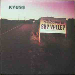 Kyuss - Welcome To Sky Valley FLAC album