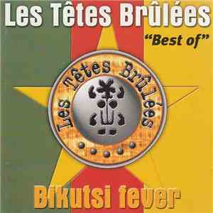 Les Têtes Brûlées - Bikutsi Fever "Best Of" download flac