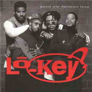 Lo-Key? - Good Ole Fashion Love download flac