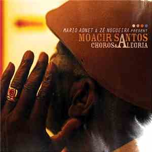 Moacir Santos - Choros & Alegria download flac