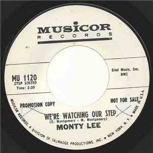 Monty Lee - We're Watching Our Step download flac
