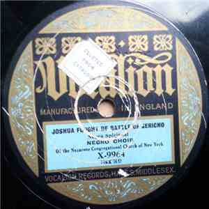 Negro Choir Of The Nazarene Congregational Church Of New York - Joshua Fought De Battle Of Jericho / Bye And Bye download flac