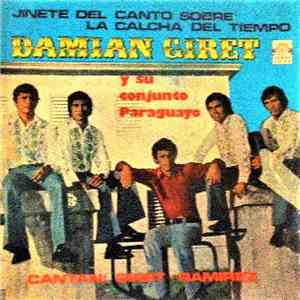 Nestor Damian Giret Y Su Conjunto Paraguayo - Jinete Del Canto Sobre La Calcha Del Tiempo download flac