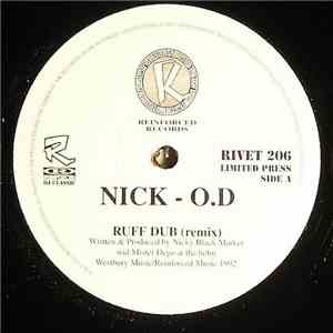 Nick - O.D / Younghead - Ruff Dub (Remix) / Bad Bad Man FLAC album