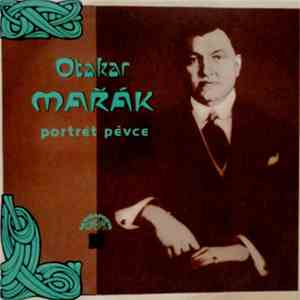 Otakar Mařák - Portrét Pěvce download flac
