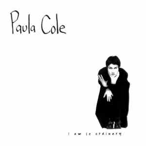 Paula Cole - I Am So Ordinary download flac