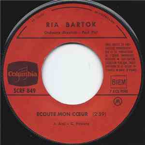Ria Bartok - Écoute Mon Cœur / C’est Bien Fait download flac