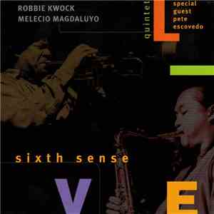 Robbie Kwock, Melecio Magdaluyo - Sixth Sense download flac