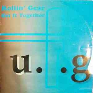 Rollin' Gear - Get It Together FLAC album