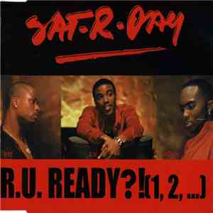 Sat-r-day - R. U. Ready?! (1, 2, ...) download flac
