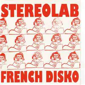 Stereolab - French Disko download flac