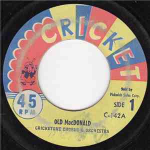 The Cricketone Chorus & Orchestra - Old MacDonald download flac