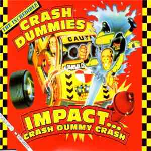 The Incredible Crash Dummies - Impact download flac