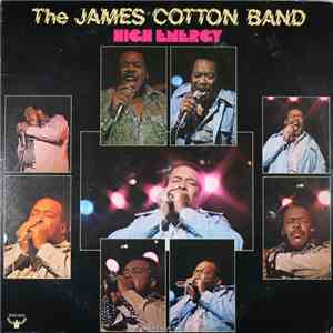 The James Cotton Band - High Energy download flac