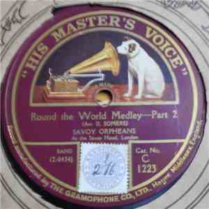 The Savoy Orpheans - Round The World Medley download flac