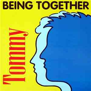 Tommy - Being Together download flac