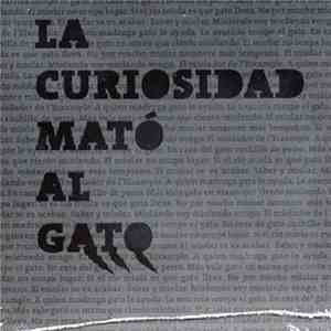 Two Dead Cats - La Curiosidad Mato Al Gato download flac