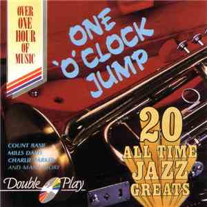 Various - 20 All Time Jazz Greats - One O'Clock Jump download flac