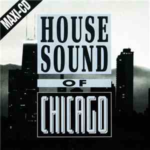Various - House Sound Of Chicago - The CD Jack Attack! download flac