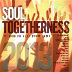 Various - Soul Togetherness 2013 download flac